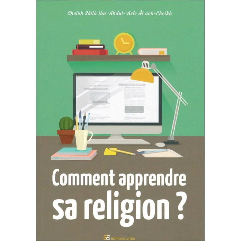 Comment apprendre sa religion?