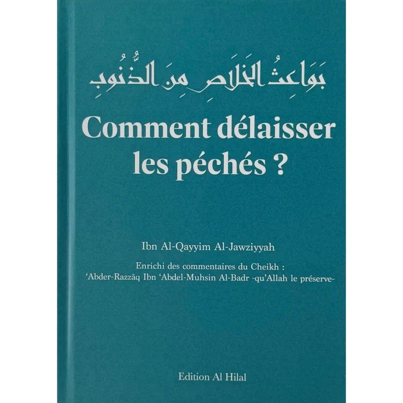 Comment délaisser les péchés ?