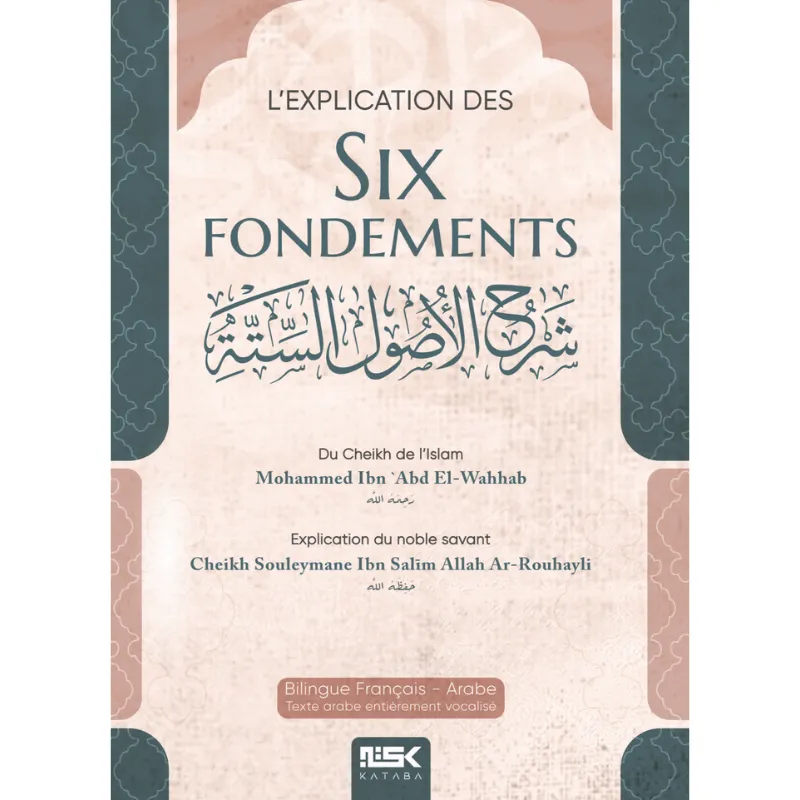 L’explication des Six Fondements