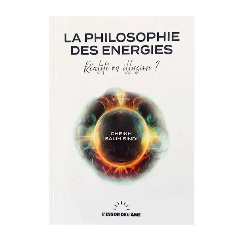 La philosophie des énergies : réalité ou illusion ?