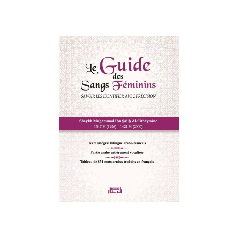 Le guide des sangs féminins