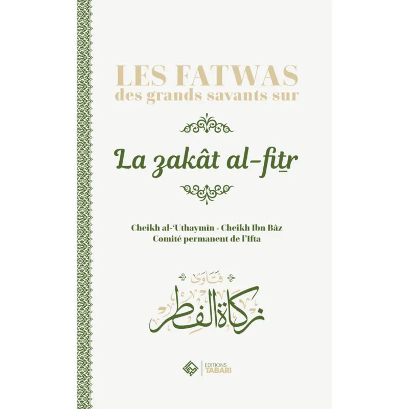 Les fatwas des grands savants sur la zakat al fitr
