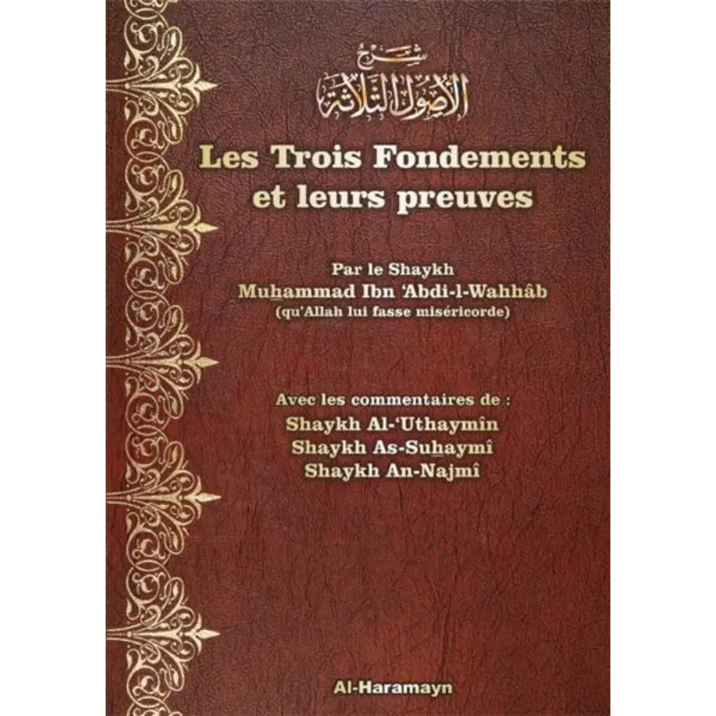 Les trois fondements et leurs preuves