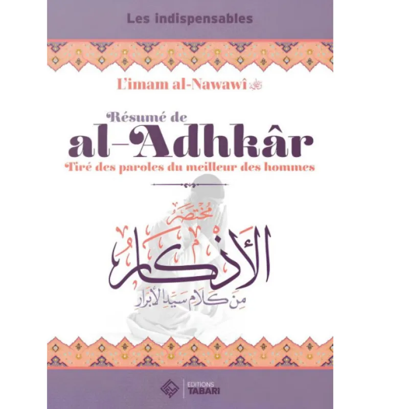 Résumé de al adhkâr